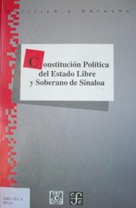 Constitución política del estado libre y soberano de Sinaloa