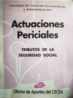 Actuaciones periciales : tributos de la Seguridad Social