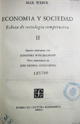 Economía y Sociedad : esbozo de sociología comprensiva