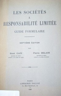 Les sociétés a responsabilité limitée : guide formulaire