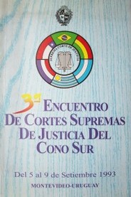 Tercer Encuentro de Cortes Supremas de Justicia del Cono Sur