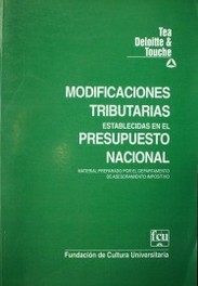 Modificaciones tributarias establecidas en el Presupuesto Nacional : Ley Nº 16.736 del 5/1/96