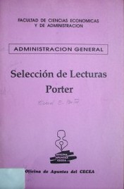 Selección de lecturas : Porter : administración general