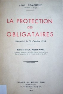 La protection des obligataires : décret-loi du 30 octobre 1935