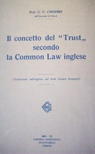 Il concetto del "Trust" secondo la Common Law inglese