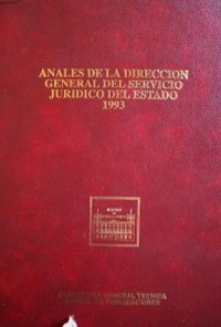 Anales de la Dirección General del Servicio Jurídico del Estado : 1993