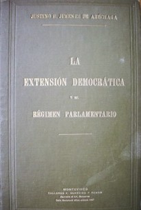 La extensión democrática y el régimen parlamentario