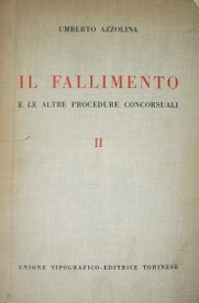 Il Fallimento e le Altre Procedure Concorsuali