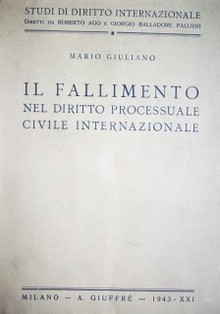 Il fallimento nel Diritto Processuale Civile Internazionale