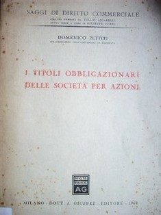 I titoli obbligazionari delle società per azioni