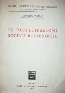 Le partecipazioni sociali reciproche