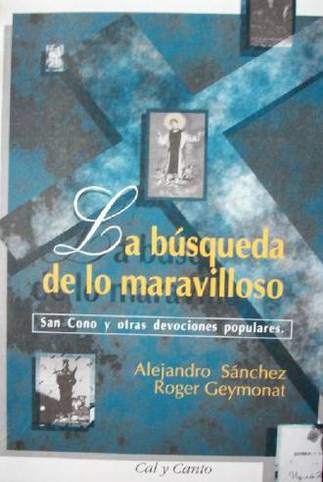 La búsqueda de lo maravilloso : San Cono y otras devociones populares