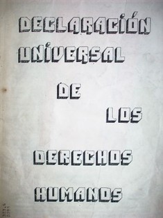 Declaración universal de los derechos humanos