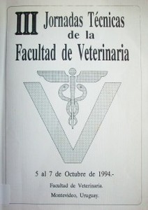 Jornadas Técnicas de la Facultad de Veterinaria (3as.)