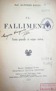 Il fallimento : teoria generale ed origine storica