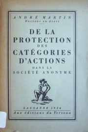 De la protection des catégories d'actions : dans la société anonyme