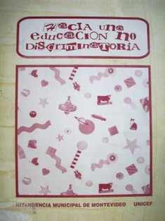 Hacia una educación no discriminatoria