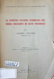 La segunda palabra simbólica del dogma socialista de mayo : progreso