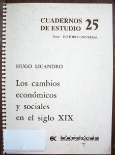 Los cambios económicos y sociales en el siglo XIX