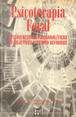 Psicoterapia focal : intervenciones psicoanalíticas de objetivos y tiempos definidos