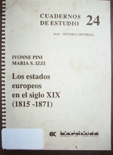 Los estados europeos en el siglo XIX (1815-1871)