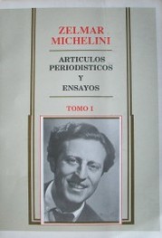 Zelmar Michelini : artículos periodísticos y ensayos