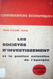 Les Société Dinvestissement et la Gestion Collective de L'Eparge : experience américaine