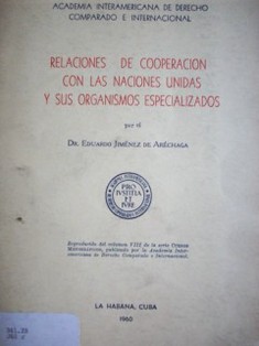 Relaciones de cooperación con las Naciones Unidas y sus organismos especializados