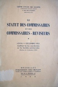 Le Statut des commissaires et des commissaires - reviseurs
