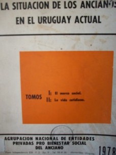La situación de los ancianos en el Uruguay actual