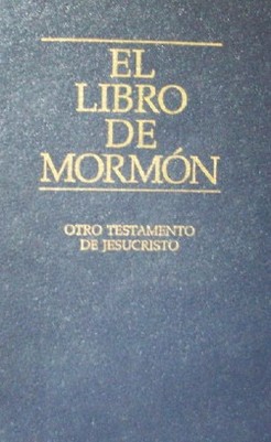 El libro de Mormón : otro testamento de Jesucristo