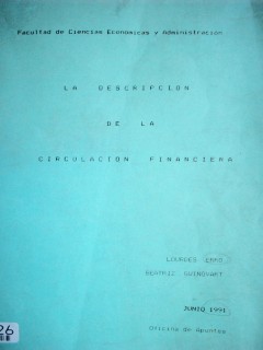La descripción de la circulación financiera