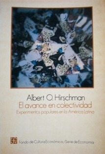 El avance en colectividad : experimentos populares en la América Latina