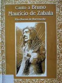 Canto a Bruno Mauricio de Zabala