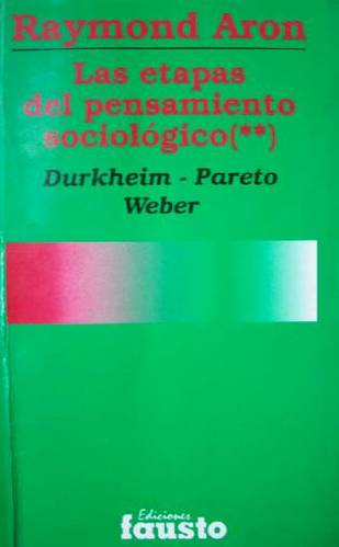 Las etapas del pensamiento sociológico