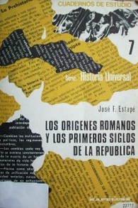 Lor orígenes romanos y los primeros siglos de la República