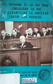 El desarme es la vía para consolidar la paz y garantizar la amistad entre los pueblos