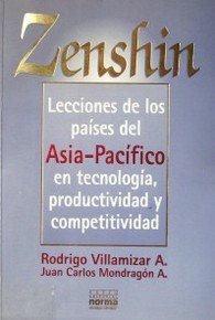 Zenshin : lecciones de los países del Asia-Pacífico para  Colombia