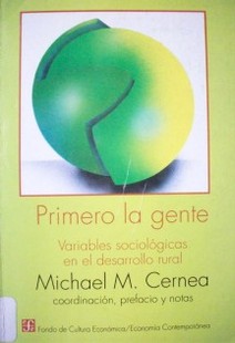 Primero la gente : variables sociológicas en el desarrollo rural