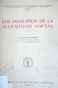 Los principios de la Seguridad Social.