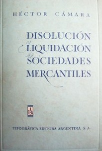 Disolución y liquidación de Sociedades Comerciales