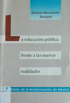 La educación pública frente a las nuevas realidades