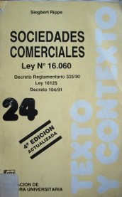 Sociedades comerciales : ley Nº 16.060 de 4 de setiembre de 1989