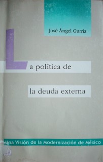 La Política de la Deuda Externa