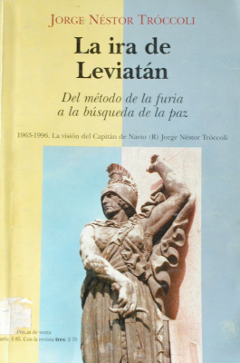 La ira de Leviatán : del método de la furia a la búsqueda de la paz