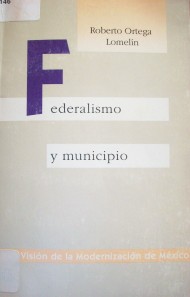 Federalismo y Municipio
