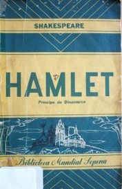 Hamlet : Príncipe de Dinamarca = (Hamlet, Prince of Denmark) : drama