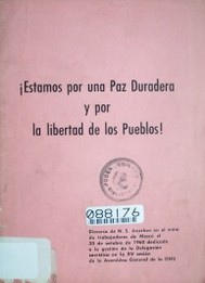 Estamos por una Paz Duradera y por la libertad de los pueblos