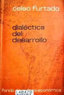 Dialéctica del desarrollo : diagnóstico de la crisis del Brasil