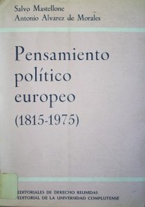 Pensamiento político europeo : (1815-1975)